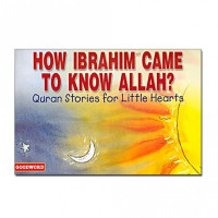 Image of How Ibrahim AS came to know Allah?