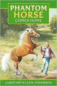 Image of Phantom Horse Comes Home